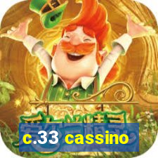 c.33 cassino